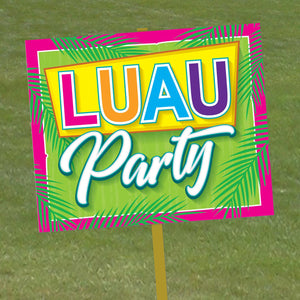 Bulk Luau Party Yard Sign (Case of 6) by Beistle