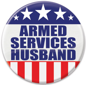 Armed Services Husband Button - Bulk 6 Pack