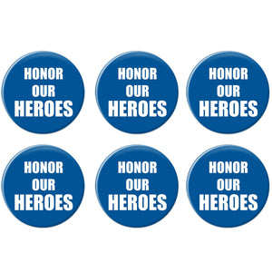 Beistle Honor Our Heroes Button (Case of 6)