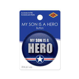 Beistle My Son Is A Hero Button (Case of 6)