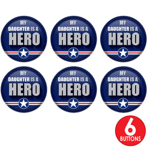 Beistle My Daughter Is A Hero Button (Case of 6)