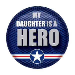 My Daughter Is A Hero Button- Navy- Star - Bulk 6 Pack