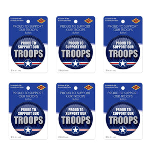 Proud To Support Our Troops Button