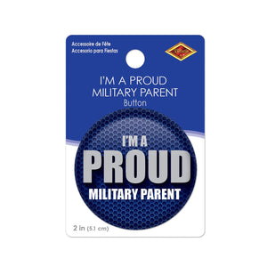 Beistle I'm A Proud Military Parent Button (Case of 6)