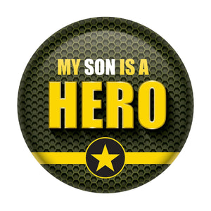 My Son Is A Hero Button- Army - Bulk 6 Pack