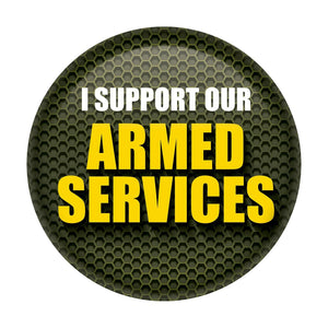 I Support Our Armed Services Button - Bulk 6 Pack