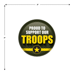 Beistle Proud To Support Our Troops Button (Case of 6)