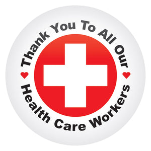 Thank You To All Our Health Care Workers Button- Red - Bulk 6 Pack