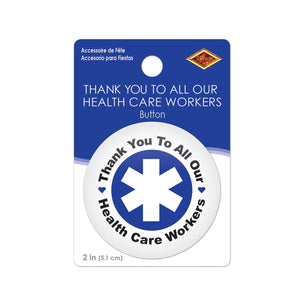 Beistle TY To All Our Health Care Workers Button (Case of 6)