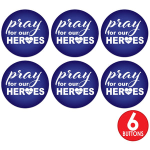 Beistle Pray For Our Heroes Button (Case of 6)