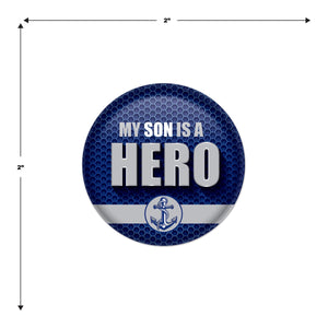 Beistle My Son Is A Hero Button (Case of 6)