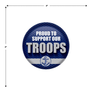 Beistle Proud To Support Our Troops Button (Case of 6)