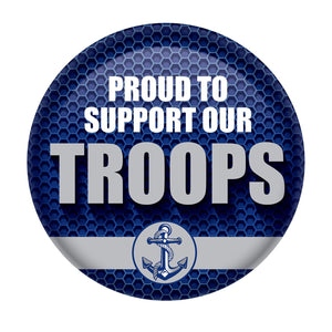 Proud To Support Our Troops Button- Navy- Blue - Bulk 6 Pack