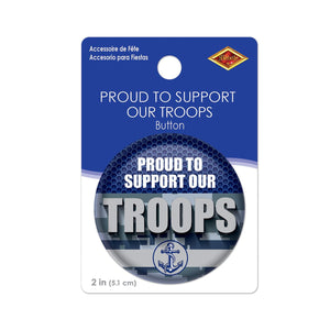 Beistle Proud To Support Our Troops Button (Case of 6)