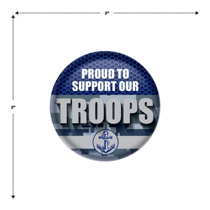 Beistle Proud To Support Our Troops Button (Case of 6)