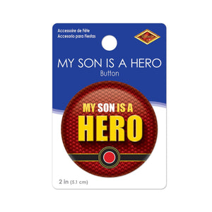 Beistle My Son Is A Hero Button (Case of 6)