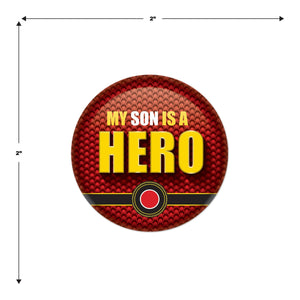 Beistle My Son Is A Hero Button (Case of 6)