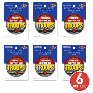 Beistle Proud To Support Our Troops Button (Case of 6)