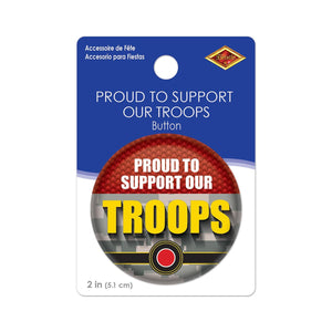 Beistle Proud To Support Our Troops Button (Case of 6)