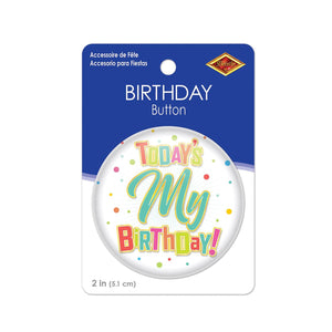 Beistle Today's My Birthday Button (Case of 6)