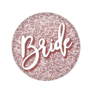 Bride Button- Pink - Bulk 6 Pack