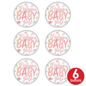 Welcome Baby Girl! Button (Case of 6)