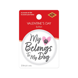 Bulk My Heart Belongs To My Dog Button (6 Pkgs Per Case) by Beistle